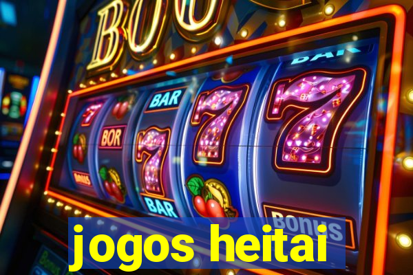 jogos heitai